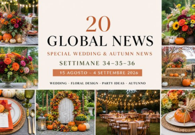 20 Global News Deco Party Special Wedding & Autumn news 14 Agosto – 4 Settembre 2026
